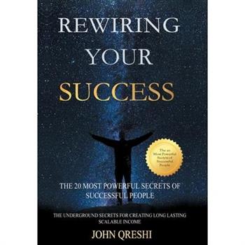 Rewiring Your Success