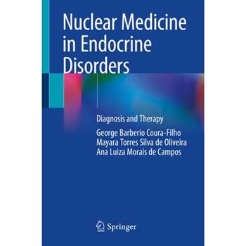 Nuclear Medicine in Endocrine Disorders