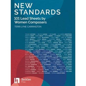 New Standards: 101 Lead Sheets by Women Composers