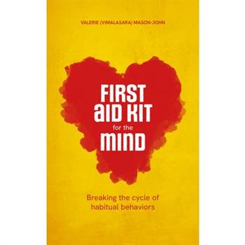 First Aid Kit for the Mind