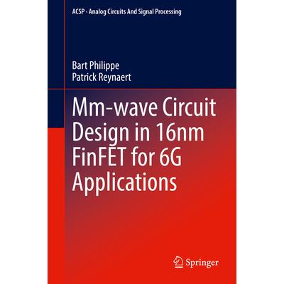 MM-Wave Circuit Design in 16nm Finfet for 6g Applications