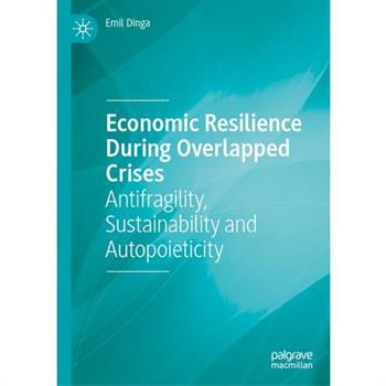Economic Resilience During Overlapped Crises