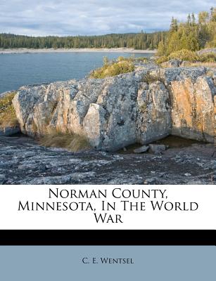 Norman County, Minnesota, in the World War