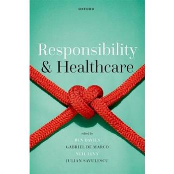 Responsibility and Healthcare