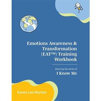 Emotions Awareness & Transformation (EAT) Training