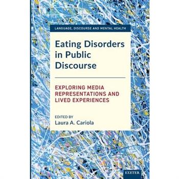 Eating Disorders in Public Discourse