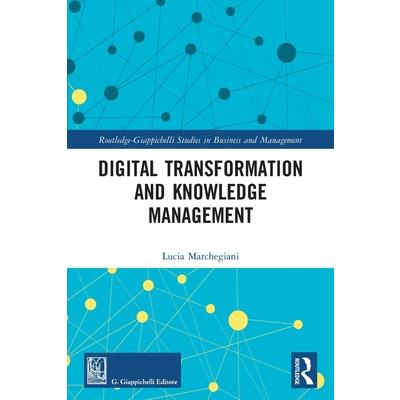 Digital Transformation and Knowledge Management