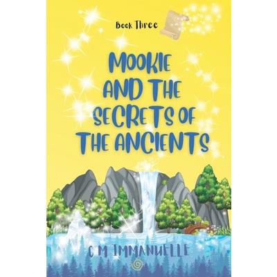 Mookie and the Secrets of the Ancients