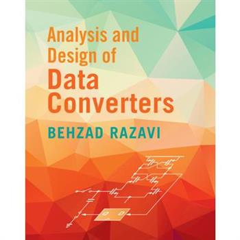 Analysis and Design of Data Converters