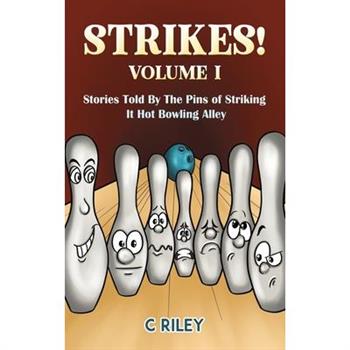 Strikes! - Volume I