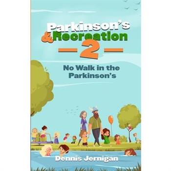 Parkinson’s & Recreation 2