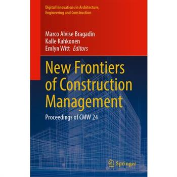 New Frontiers of Construction Management
