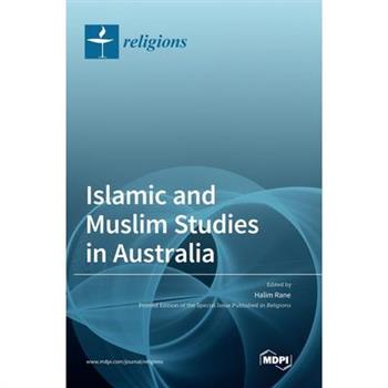 Islamic and Muslim Studies in Australia