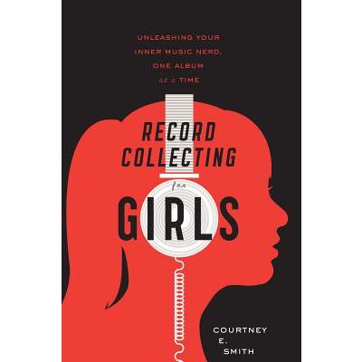 Record Collecting for Girls
