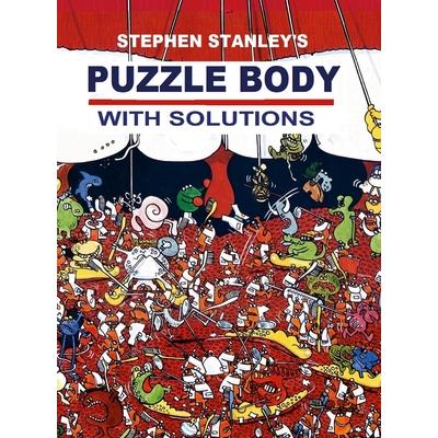 Stephen Stanley’s Puzzle Body with solutions