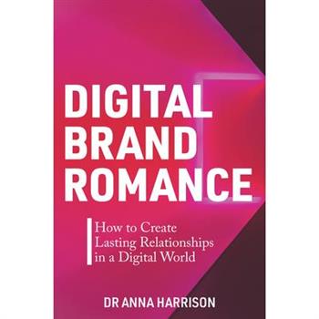 Digital Brand Romance