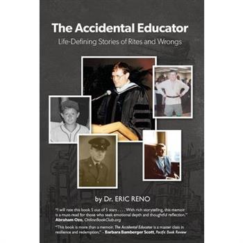 The Accidental Educator