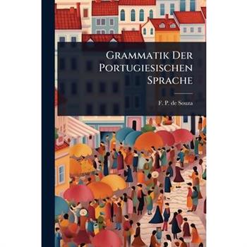 Grammatik Der Portugiesischen Sprache