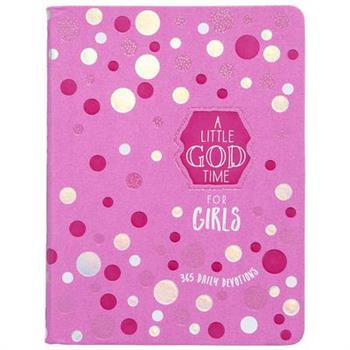 A Little God Time for Girls 6x8