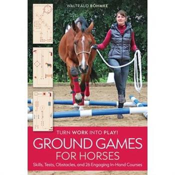 Ground Games for Horses