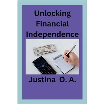 Unlocking Financial Independence