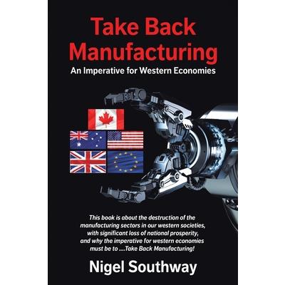 Take Back Manufacturing