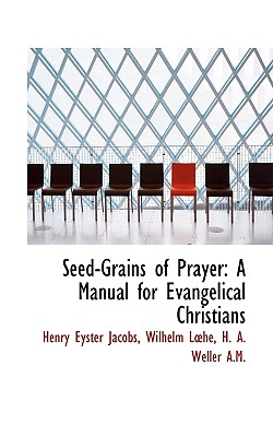 Seed-Grains of Prayer