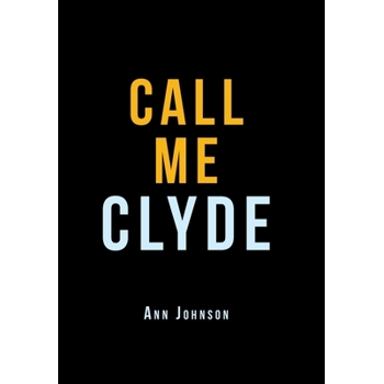 Call Me Clyde
