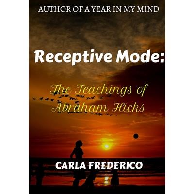 Receptive Mode