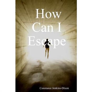 How Can I Escape