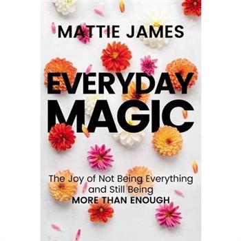 Everyday Magic
