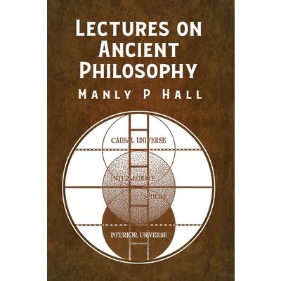 Lectures on Ancient Philosophy