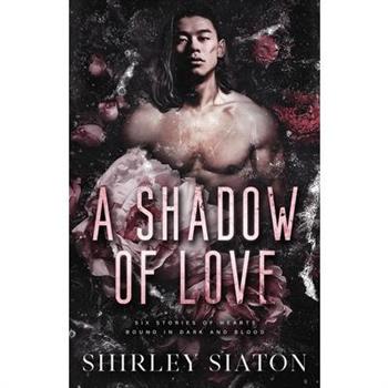 A Shadow of Love