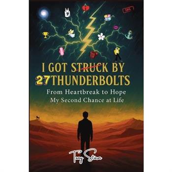 I Got Struck by 27 Thunderbolts