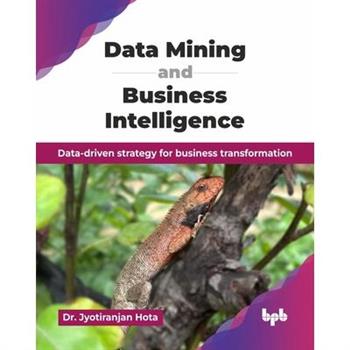 Data Mining and Business Intelligence