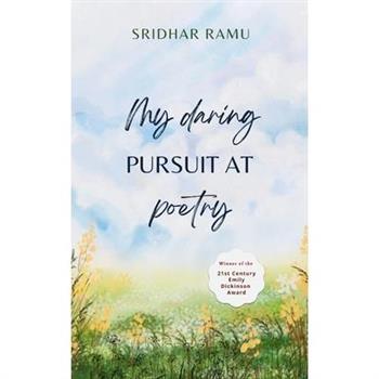My daring pursuit at poetry