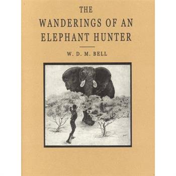 The Wanderings of an Elephant Hunter