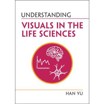 Understanding Visuals in the Life Sciences