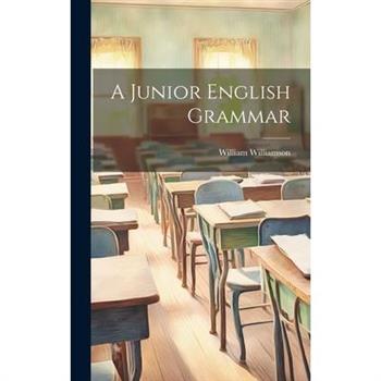 A Junior English Grammar