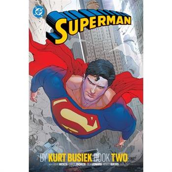 Superman by Kurt Busiek Book Two