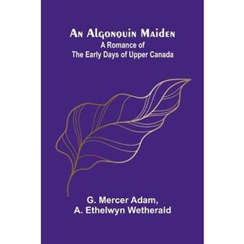An Algonquin Maiden