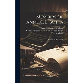 Memoirs Of Anne C. L. Botta
