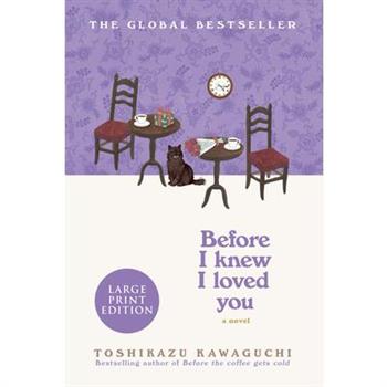 Before I Knew I Loved You
