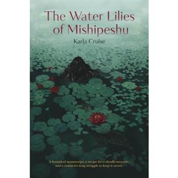 The Water Lilies of Mishipeshu