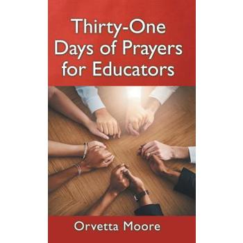 Thirty-one Days of Prayers for Educators