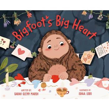 Bigfoot's Big Heart