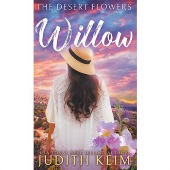 The Desert Flowers - Willow
