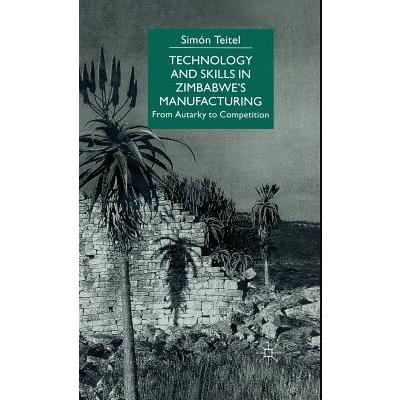 Technology and Skills in Zimbabwe’s Manufacturing