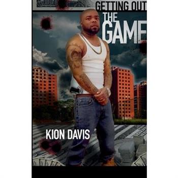 Getting Out The Game