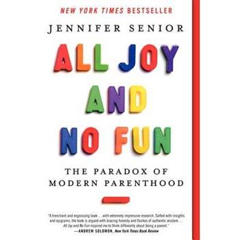 All Joy and No Fun